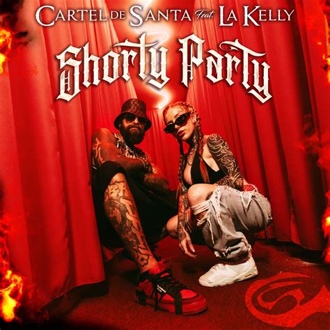 video del babo shorty party|Cartel de Santa, La Kelly